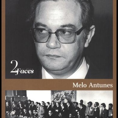 As Duas Faces: Melo Antunes
