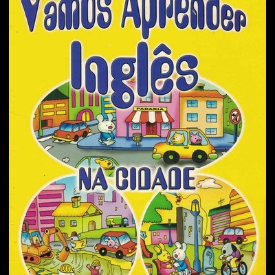 Vamos Aprender Inglês: Na Cidade