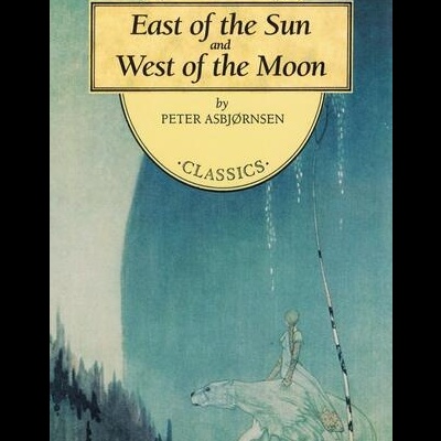 East of the Sun and West of the Moon | de Peter Asbjørnsen