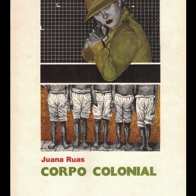 Corpo Colonial | de Juana Ruas