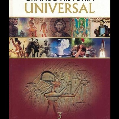 Grande História Universal - 3 - O Egipto e os Grandes Impérios | de Vários Autores