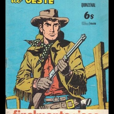 Façanhas do Oeste - N.º 119 - Finalmente Ricos