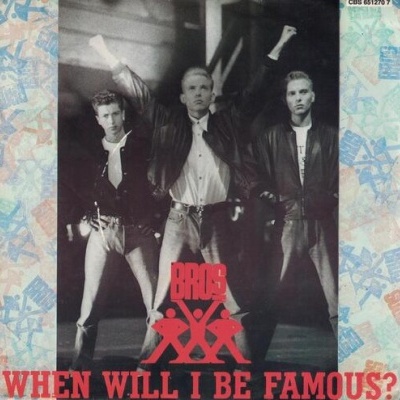 Bros | When Will I Be Famous? [Single]