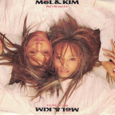 Mel & Kim | That's The Way It Is [Single]