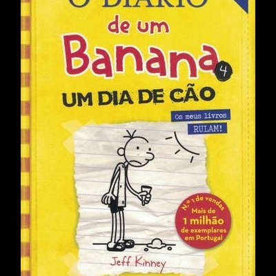O Diário de um Banana 4: Um Dia de Cão | de Jeff Kinney