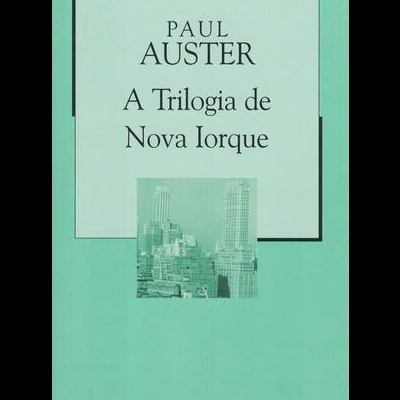 A Trilogia de Nova Iorque | de Paul Auster