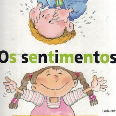 Os Sentimentos, da Tristeza à Alegria | de Nuria Roca