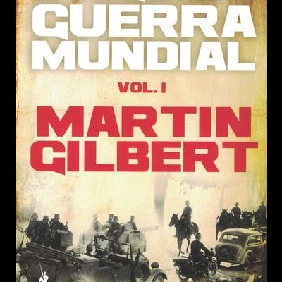 A Segunda Guerra Mundial [8 Volumes] | de Martin Gilbert