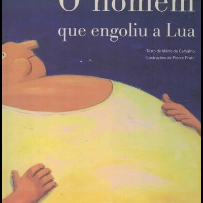 O Homem Que Engoliu a Lua | de Mário de Carvalho