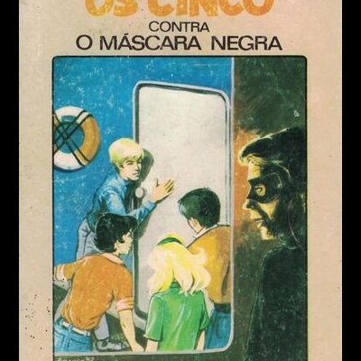 Os Cinco Contra o Máscara Negra | de Claude Voilier