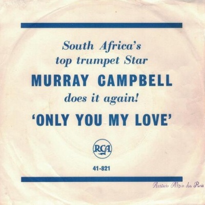 Murray Campbell | Only You My Love [Single]