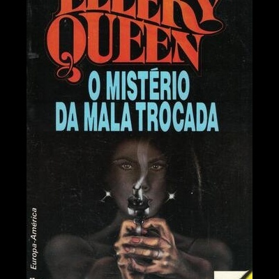 O Mistério da Mala Trocada | de Ellery Queen