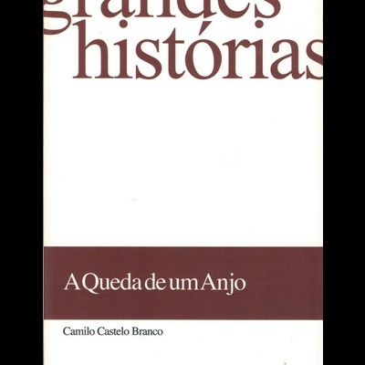 A Queda de um Anjo | de Camilo Castelo Branco