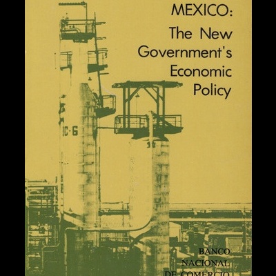 Mexico: The New Government's Economic Policy