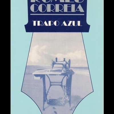 Trapo Azul | de Romeu Correia