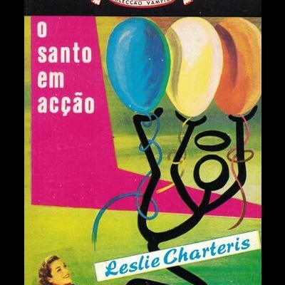O Santo em Acção | de Leslie Charteris