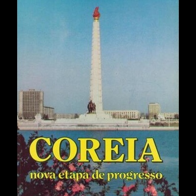 Coreia - Nova Etapa de Progresso | de Adérito Lopes