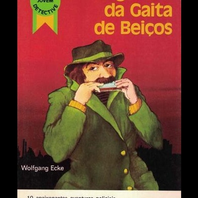 O Vigarista da Gaita de Beiços | de Wolfgang Ecke