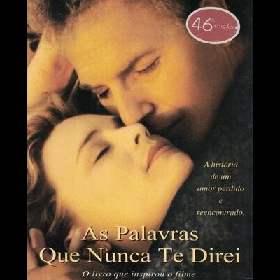 As Palavras Que Nunca Te Direi | de Nicholas Sparks