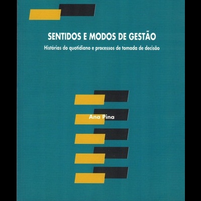 Sentidos e Modos de Gestão | de Ana Pina