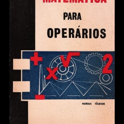 Matemática para Operários | de Aires Biscaia