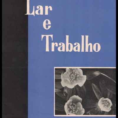 Lar e Trabalho - Ano XXVI - N.º 162 - Maio de 1961