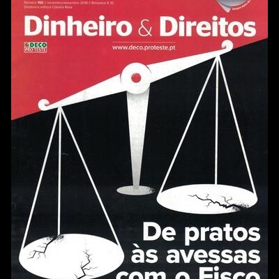 Dinheiro & Direitos - N.º 150 - Novembro/Desembro 2018