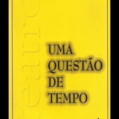 Uma Questão de Tempo | de Jaime Salazar Sampaio