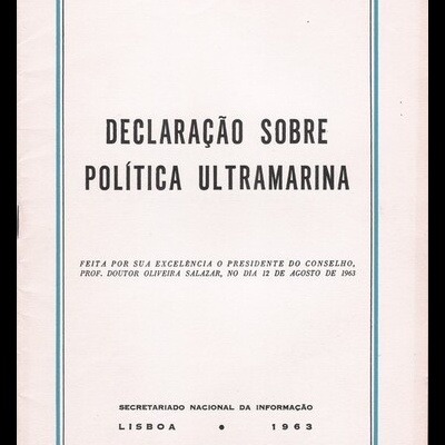 Declaração Sobre Política Ultramarina | de Oliveira Salazar