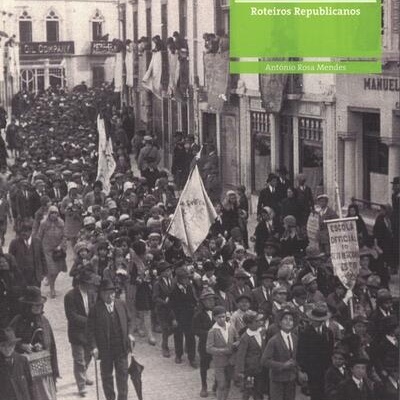 Faro - Roteiros Republicanos | de António Rosa Mendes