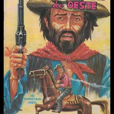 Façanhas do Oeste - N.º 322 - Homens de Honra