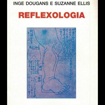 Reflexologia | de Inge Dougans e Suzanne Ellis