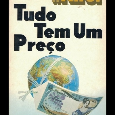 Tudo Tem Um Preço | de Hans Hellmut Kirst