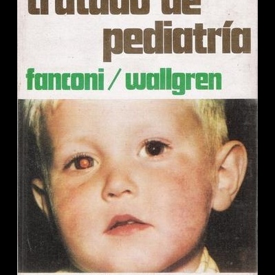 Tratado de Pediatría [2 Volumes] | de G. Fanconi e A. Wallgren