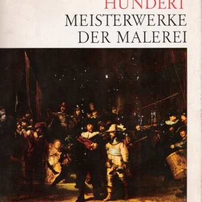 Hundert Meisterwerke der Malerei