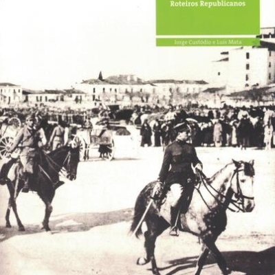 Santarém - Roteiros Republicanos | de Jorge Custódio e Luís Mata