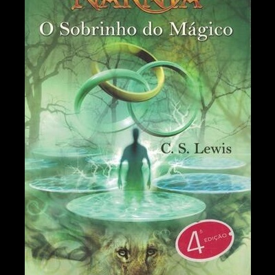 As Crónicas de Nárnia - O Sobrinho do Mágico | de C. S. Lewis