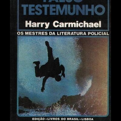 Falso Testemunho | de Harry Carmichael