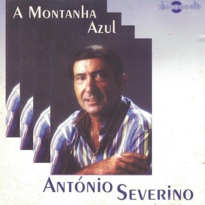 António Severino | A Montanha Azul [CD]