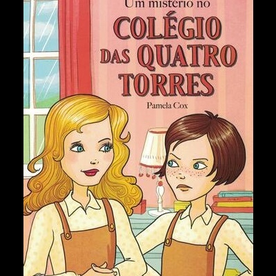 Um Mistério no Colégio das Quatro Torres | de Pamela Cox