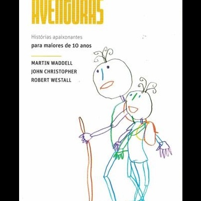 Contos Aventuras | de Martin Waddell, John Christopher e Robert Westall