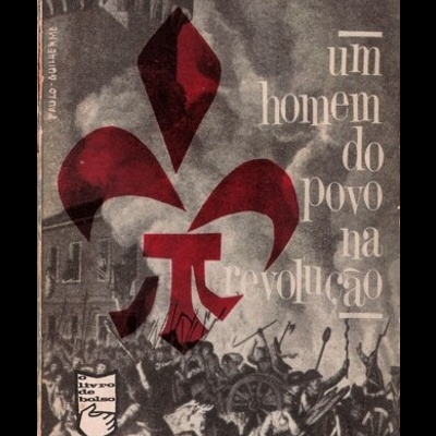 Um Homem do Povo na Revolução | de Roger Vailland