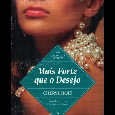 Mais Forte que o Desejo | de Cheryl Holt