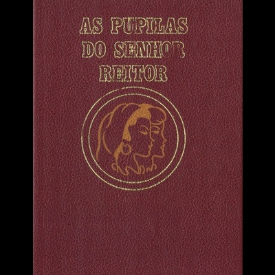 As Pupilas do Senhor Reitor | de Júlio Dinis