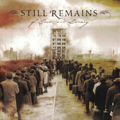 Still Remains | Of Love and Lunacy [CD]