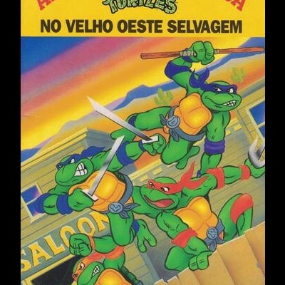 As Tartarugas Ninja no Velho Oeste Selvagem | de Dave Morris