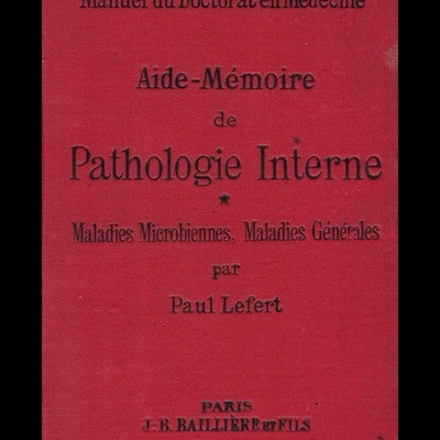 Aide-Mémoire de Pathologie Interne | de Paul Lefert