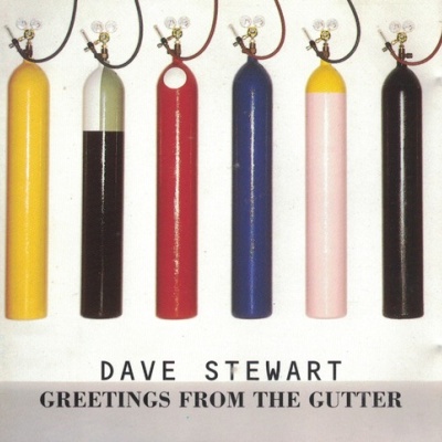 Dave Stewart | Greetings From The Gutter [CD]