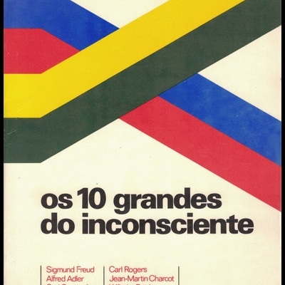 Os 10 Grandes do Inconsciente | de Vários Autores