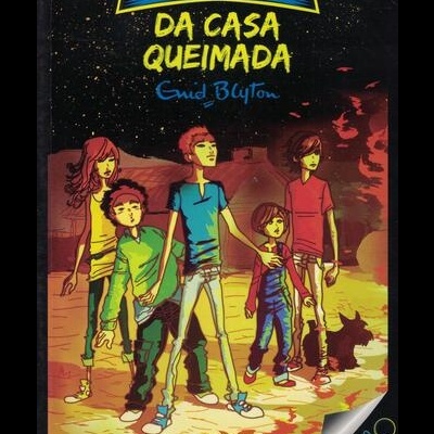 O Mistério da Casa Queimada | de Enid Blyton